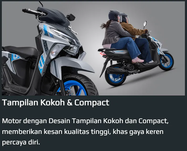 TAMPILAN KOKOH & COMPACT
